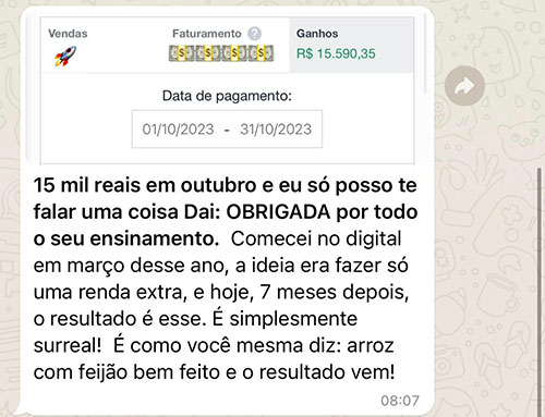 Em um único mês ela teve esse rendimento