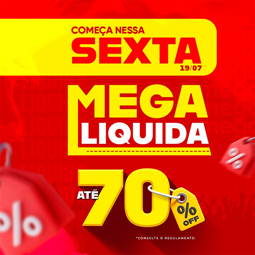 Divulgação - Mega liquidação começa nesta sexta-feira, 19 de julho - Foto: Divulgação