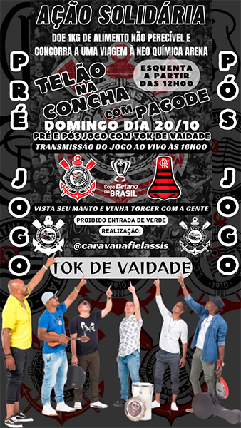 Divulgação - Além da transmissão do jogo, Caravana também organiza esquenta com show do grupo Tok de Vaidade e sorteio de viagem para a Neo Química Arena - Foto: Divulgação